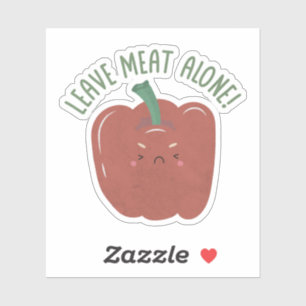 Vegan Pun: Leave Meat Alone