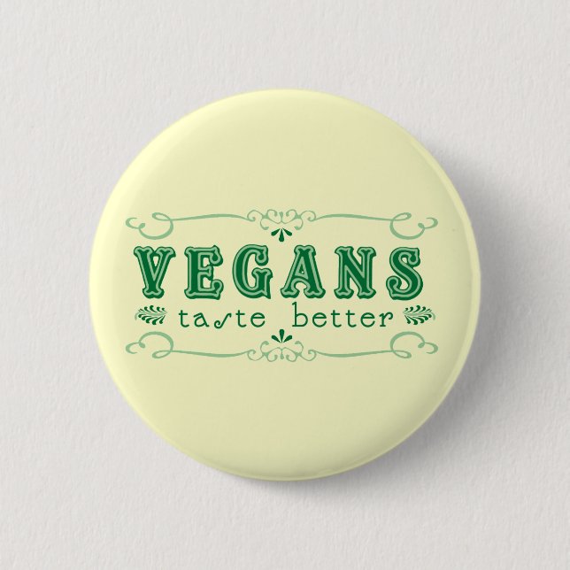 Vegan Taste 2 Inch Round Button (Front)