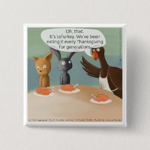 Vegan Thanksgiving Funny 2 Inch Square Button