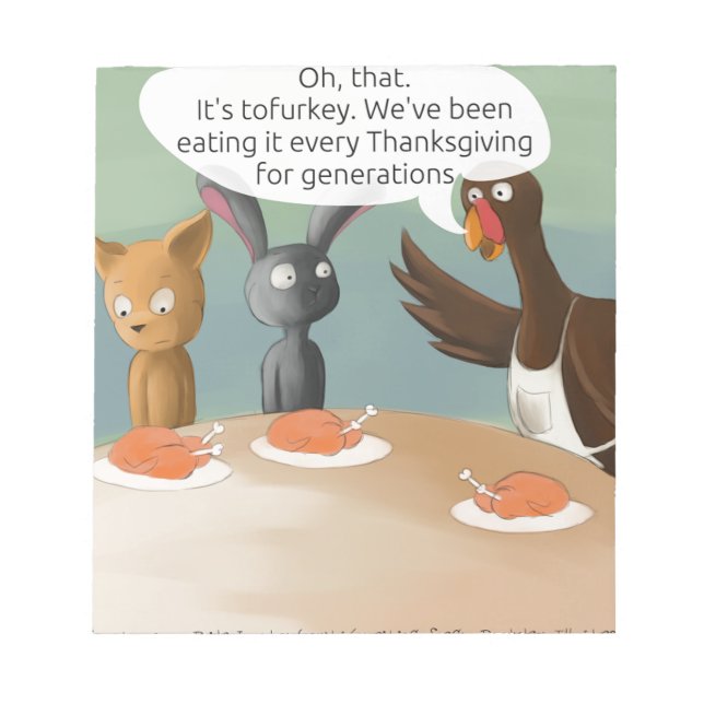 Vegan Thanksgiving Funny Notepad (Front)