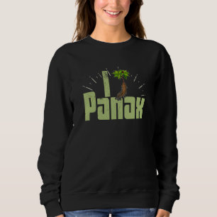Vegan Vegan Panax Plant Medicine Food Sayings 1 Sweatshirt