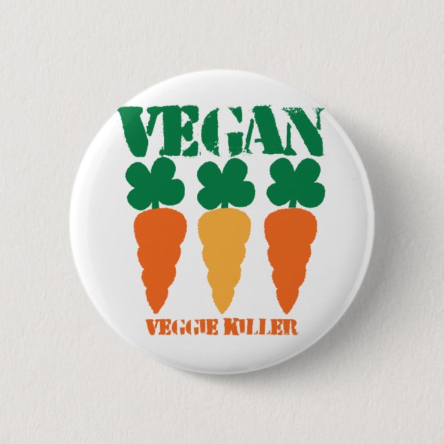 Vegan Veggie killer 2 Inch Round Button (Front)