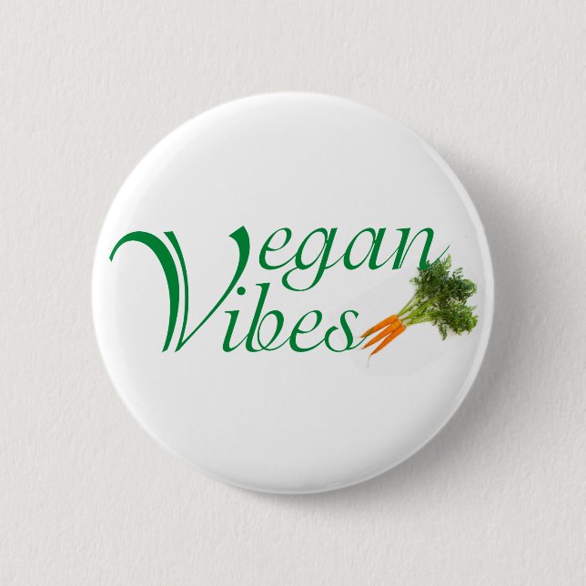 Vegan vibes 2 inch round button (Front)