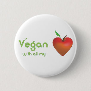 Vegan with all my heart (red apple heart) 2 inch round button