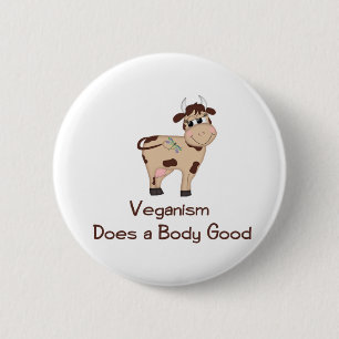 Veganism, Does a body good 2 Inch Round Button