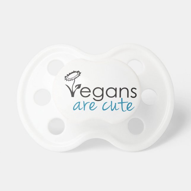Vegans are Cute - An Advocates Custom Design Pacifier (Front)
