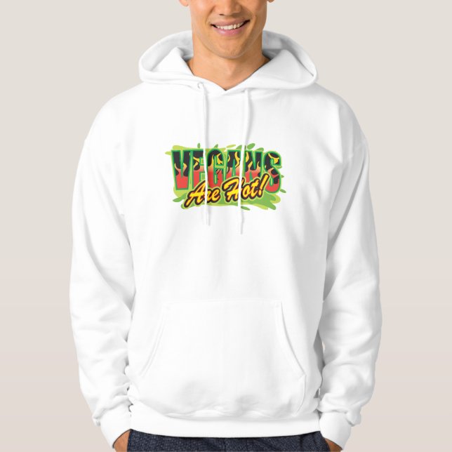 Vegans Are Hot Hoodie (Front)