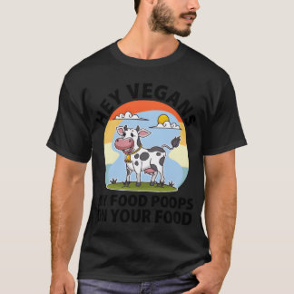 Vegans Food friend T-Shirt