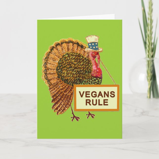 Vegans Rule Turkey Humour for Thanksgiving Holiday Card (Front)