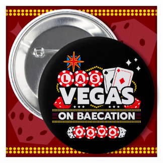 Vegas Baecation Las Vegas Couples Trip Las Vegas 2 Inch Round Button
