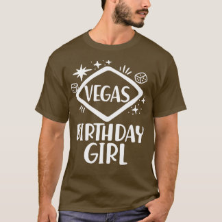Vegas Birthday Girl T-Shirt
