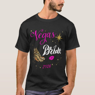 Vegas Bride Squad 2026 Married in Vegas T-Shirt