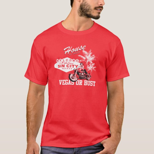 vegas or bust T-Shirt (Front)
