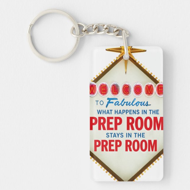 Vegas Prep Room Funny Keychain (Front)