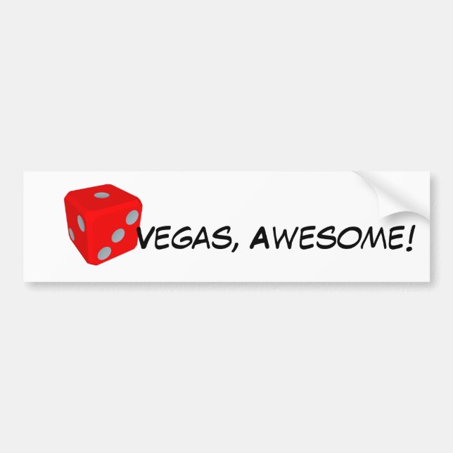 Vegas Quote and Dice Bumper Sticker (Front)