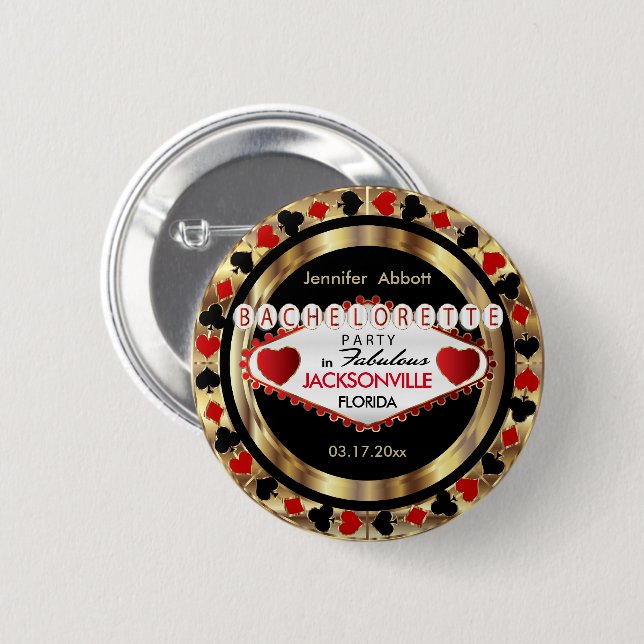 Vegas Style Bachelorette Party  - DIY City & State 2 Inch Round Button (Front & Back)