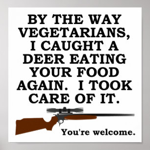 Vegatarian Favor Funny Hunting Poster