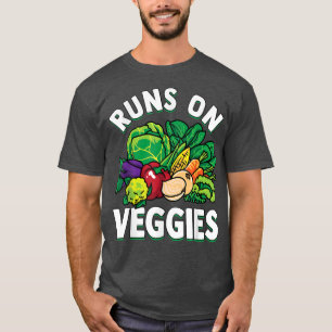 Vegetable Lovers Runs On Veggies Funny Healthy Veg T-Shirt