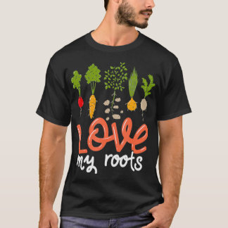 Vegetables and Gardening I Love My Roots Vegan Veg T-Shirt