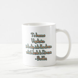 Vegetarian Buddha Quote Coffee Mug