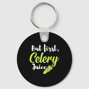 Vegetarian But First Celery Juice Keychain