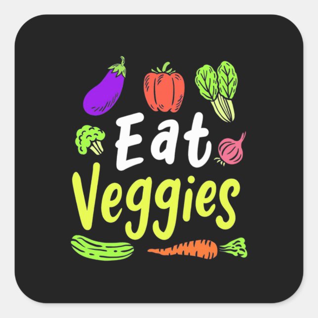 Vegetarian Eat Veggies Square Sticker (Front)