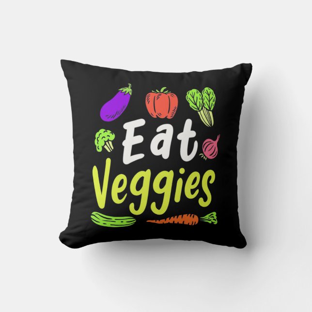 Vegetarian Eat Veggies Throw Pillow (Front)