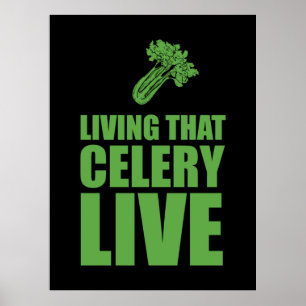 Vegetarian Living That Celery Live Poster