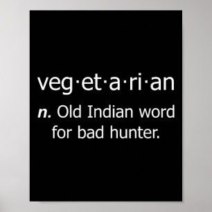 Vegetarian Old Word For Byd Hunter Poster