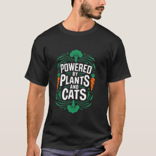 Vegetarian Powered By Plants And Cats, Vegan Food T-Shirt