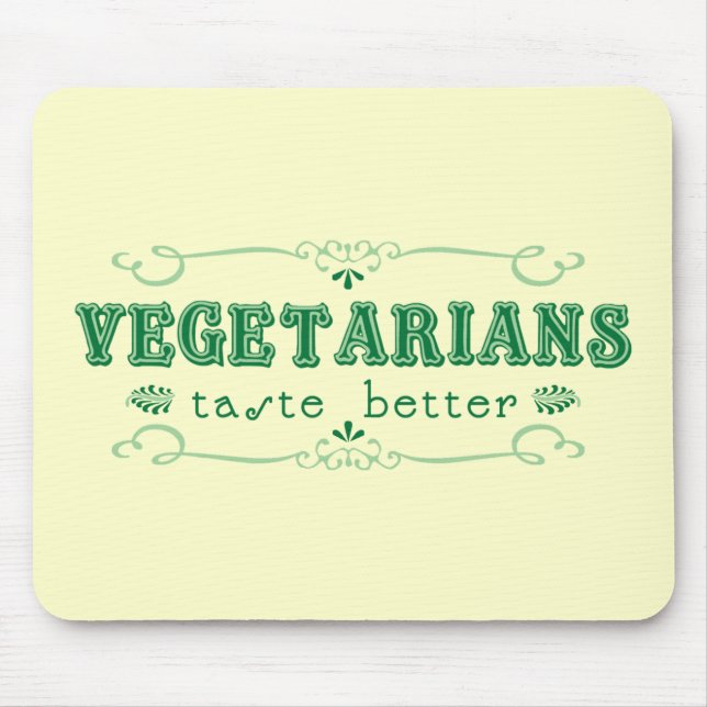 Vegetarian Taste Mouse Pad (Front)