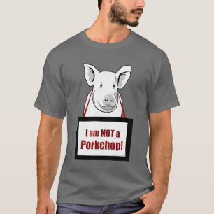 Vegetarian Vegan Hog Not Porkchop T-Shirt