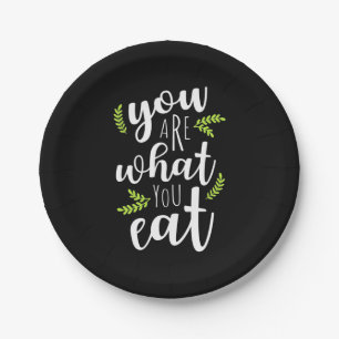 Vegetarian You Are What You Eat Paper Plate