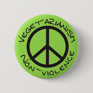 vegetarianism non-violence 2 inch round button