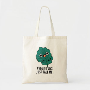 Veggie Puns Just Kale Me Cute Food Pun Tote Bag