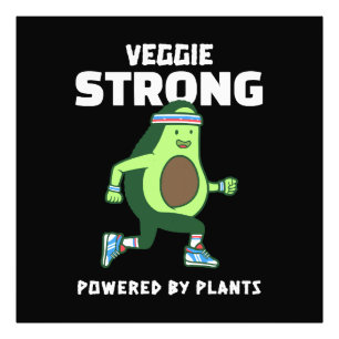 Veggie Strong, Powered by plants Photo Print