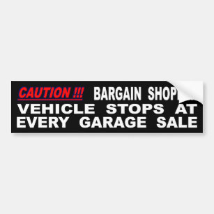 Garage Sale Bumper Stickers, Car Stickers & Car Decals | Zazzle CA