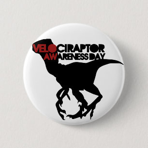 Velociraptor Awareness Day 2 Inch Round Button