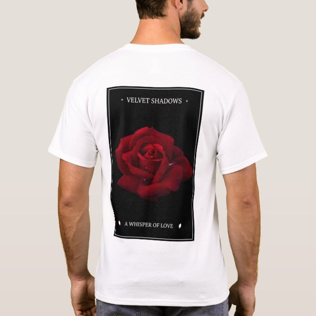 Velvet Shadows Rose T-Shirt (Back)