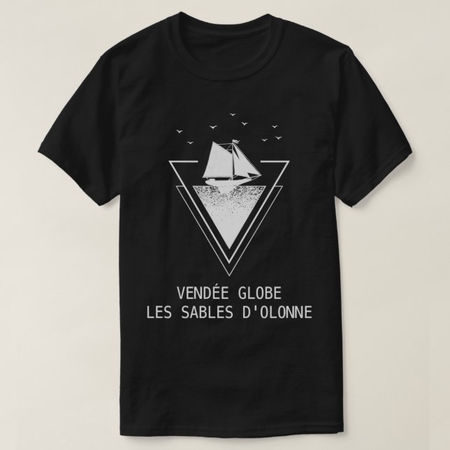 Vendee Globe Les Sablesdx27Olonne Sailing T-Shirt (Design Front)