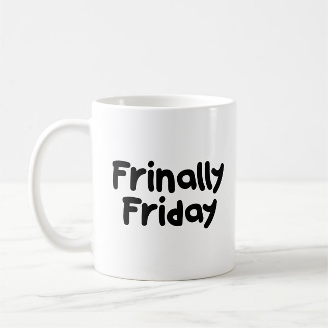 Vendredi Vendredi Vendredi Vendredi Frinal Mug - B (Gauche)