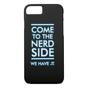 Venez au côté Nerd Nous avons Pi Funny coque iphon