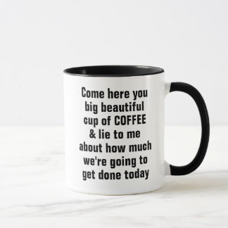 Venez ici vous dégustez une grande et belle tasse 