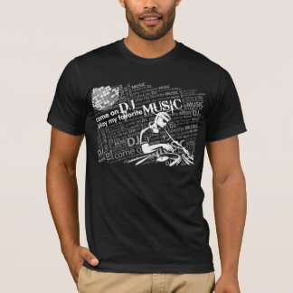 Venez sur le T-shirt d'obscurité du DJ