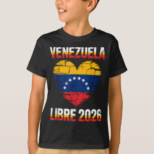Venezuela Libre 2026 Venezuela Heart Flag  T-Shirt