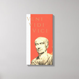 Veni Vidi Vici – Caesar – Cäsar – Roman antique Canvas Print