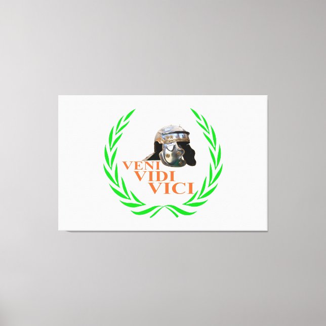 Veni Vidi Vici Canvas Print (Front)