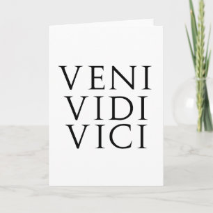 Veni Vidi Vici Card