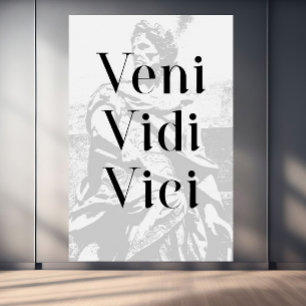 Veni, Vidi, Vici -  "I came; I saw; I conquered" Canvas Print