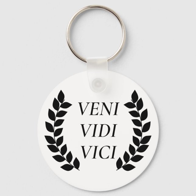 Veni Vidi Vici Keychain (Front)
